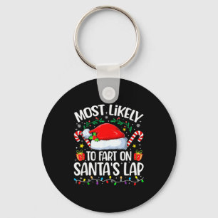 Family Christmas Most Likely To Fart On Santa's La Key Ring