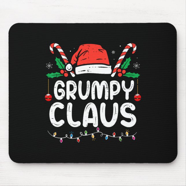 Family Christmas Pajama Xmas Lights Grumpy Claus  Mouse Pad (Front)