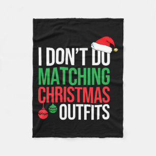 Family Christmas Pajamas I Dont Do Matching Christ Fleece Blanket