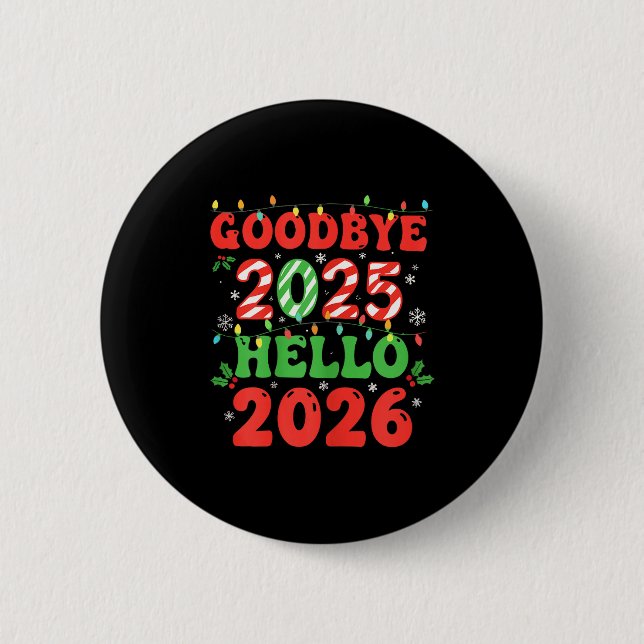 Family Christmas Shirts Matching 2025, Funny Nye H 6 Cm Round Badge (Front)