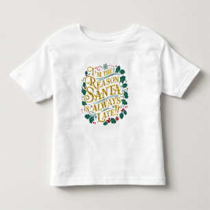 Family Christmas Tees Reason Santa Always Late
