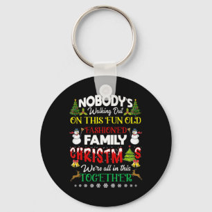 Family Christmas we are all in this together Merry Key Ring