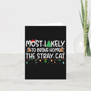 Family Christmas Xmas Most Likely To Bring Home A Card