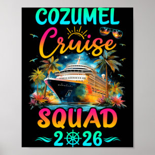 Family Cozumel Cruise Squad 2026 Summer Vacation Poster