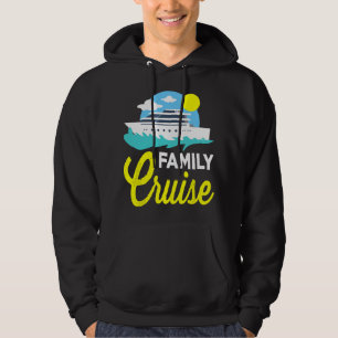 Family Cruise 2019 Gifts for Summer Vacation Trip Hoodie
