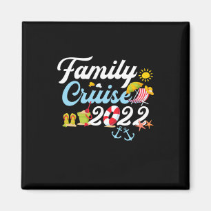 Family Cruise 2022 Matching Family Vacation Party Magnet