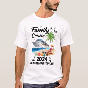 Family Cruise 2024 Making Memories Together Vacati T-Shirt