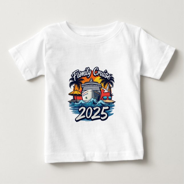 Family Cruise 2025 Family Matching Crew Ship Baby T-Shirt (Front)