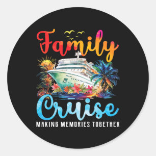 Family Cruise 2025 Family Matching Cruise Vacation Classic Round Sticker