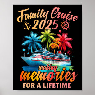 Family Cruise 2025 Family Matching Cruise Vacation Poster