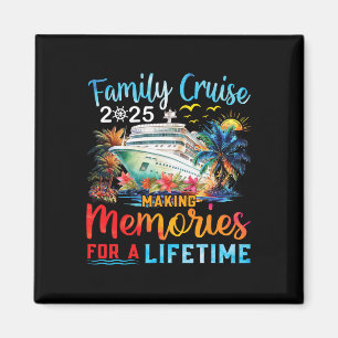 Family Cruise 2025 Family Matching Group Vacation Magnet