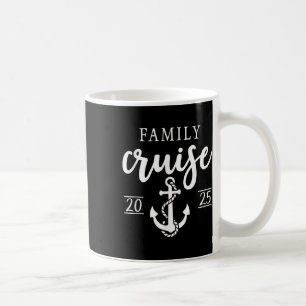 Family Cruise 2025 Family Vacation Matching For Cr Coffee Mug