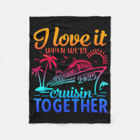 Family Cruise 2025 I Love It When Were Cruisin Tog