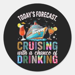 Family Cruise 2025 Matching Family Co Tee Todays F Classic Round Sticker