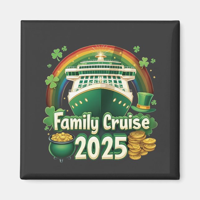 Family Cruise 2025 St. Patrick’s Matching Lucky  Magnet (Front)