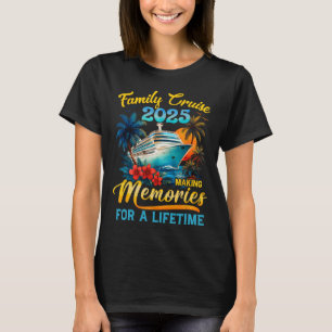 Family Cruise 2025 Summer Vacation Family Reunion  T-Shirt