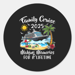 Family Cruise 2025 Vacation Family Reunion Cruise Classic Round Sticker