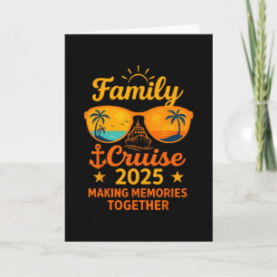 Family Cruise 2025 Vacation Memories Sungles Tee  Card
