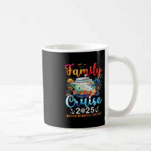 Family Cruise 2025 Vacation Trip Family Matching S Coffee Mug