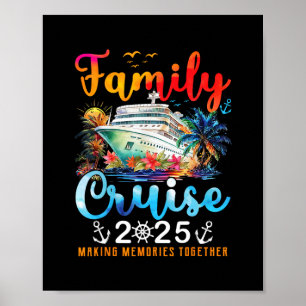 Family Cruise 2025 Vacation Trip Family Matching S Poster