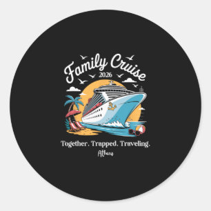 Family Cruise 2026 Athens Spring Break Classic Round Sticker