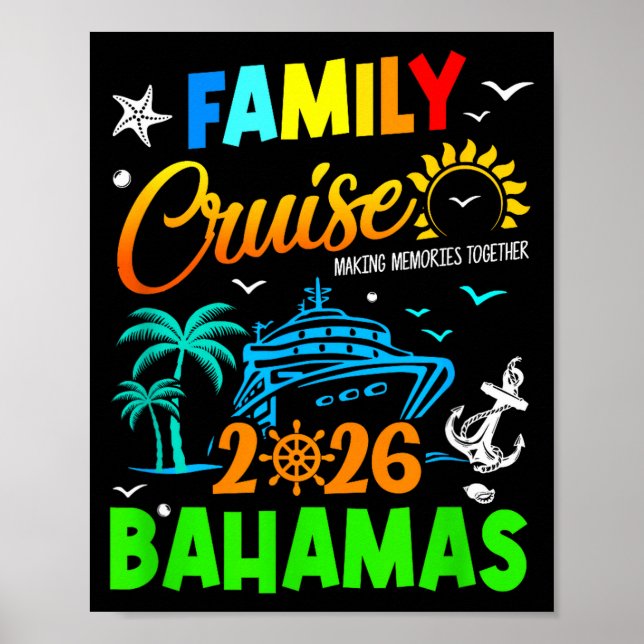 Family Cruise 2026 Bahamas Cruising Together Squad Poster (Front)