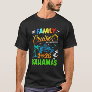 Family Cruise 2026 Bahamas Cruising Together Squad T-Shirt