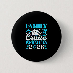 Family Cruise 2026 Bermuda Family Matching 6 Cm Round Badge