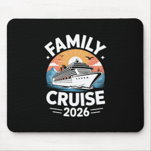 Family Cruise 2026 Cruising 2 Mouse Pad