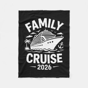 Family Cruise 2026 Cruising Matching Fleece Blanket