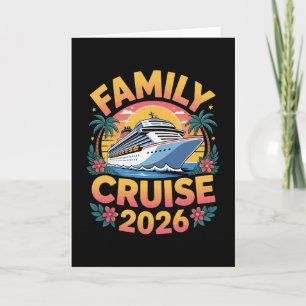 Family Cruise 2026 Cruising Matching Vacation Card
