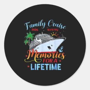 Family Cruise 2026 Family Matching Cruise Vacation Classic Round Sticker