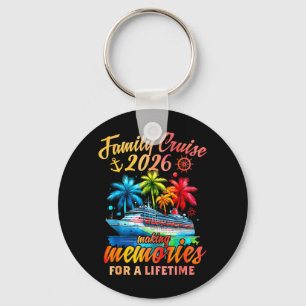 Family Cruise 2026 Family Matching Cruise Vacation Key Ring