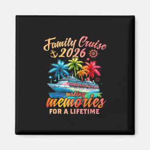 Family Cruise 2026 Family Matching Cruise Vacation Magnet