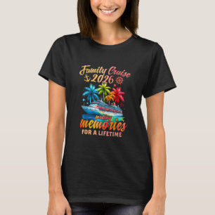 Family Cruise 2026 Family Matching Cruise Vacation T-Shirt