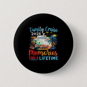Family Cruise 2026 Group Matching Cruisin Together 6 Cm Round Badge