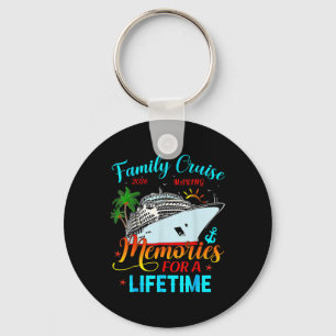 Family Cruise 2026 Making Memories For A Lifetime  Key Ring