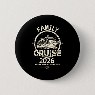 Family cruise 2026 making memories together beach 6 cm round badge