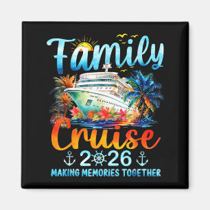 Family Cruise 2026 Making Memories Together Matchi Magnet