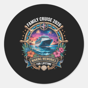 Family Cruise 2026 Matching Cruise Summer Vacation Classic Round Sticker