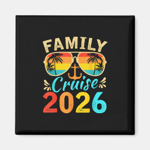 Family Cruise 2026 Memories Summer Trip Ship Men W Magnet