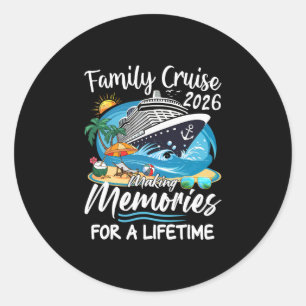 Family Cruise 2026 Reunion Summer Vacation Cruisin Classic Round Sticker