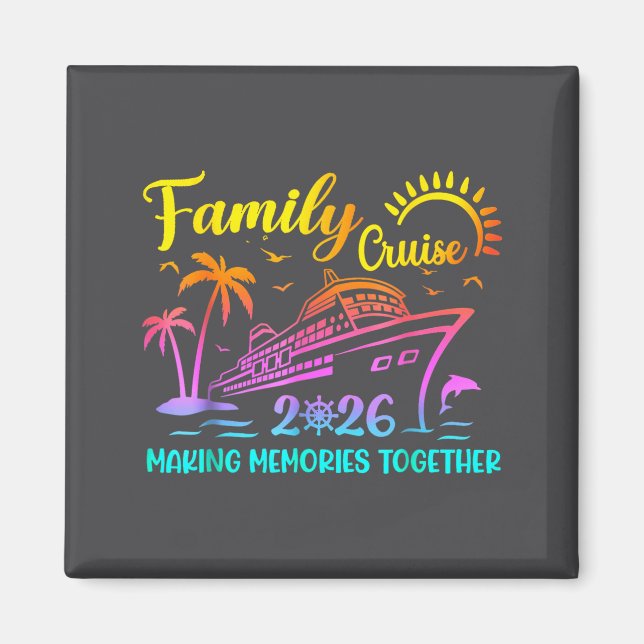 Family Cruise 2026 Summer Vacation Matching Family Magnet (Front)