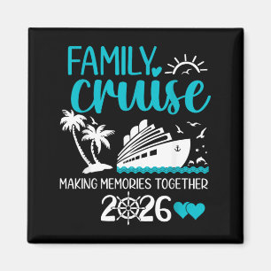 Family Cruise 2026 Summer Vacation Matching Family Magnet