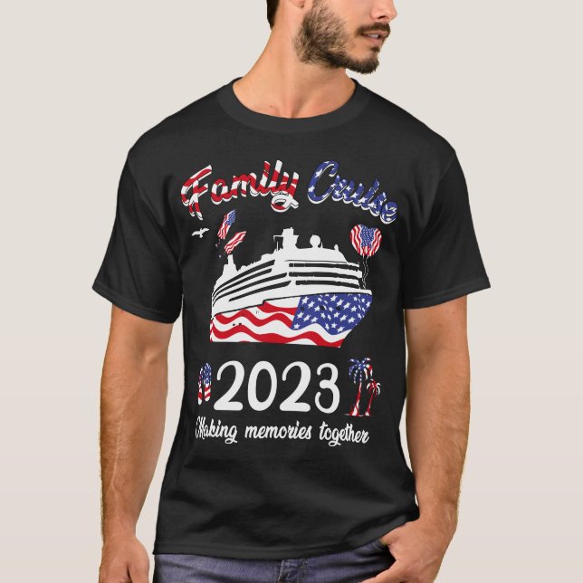 Family Cruise 4th Of July T-Shirt (Front)