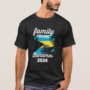 Family Cruise Bahamas Flag Vacation Travel Bahamia T-Shirt