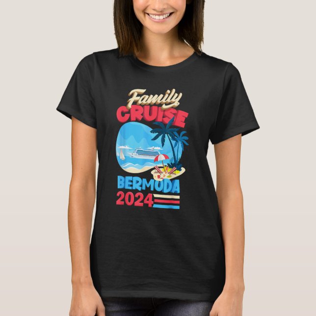 Family Cruise Bermuda 2024 Men Women Kids Cruising T-Shirt (Front)
