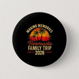 Family Cruise Bermuda 2026 Summer Matching Vacatio 6 Cm Round Badge