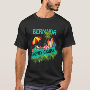 Family Cruise Bermuda T-Shirt