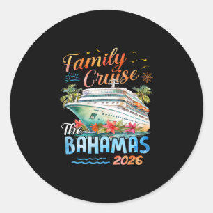 Family Cruise Byhamas 2026 Summer Travel Gift Classic Round Sticker